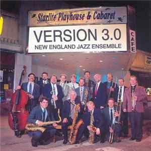 The New England Jazz Ensemble - Version 3.0 flac