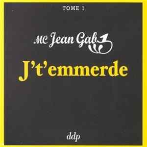 MC Jean Gab'1 - J't'emmerde flac