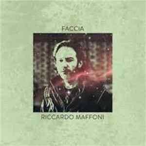 Riccardo Maffoni - Faccia flac