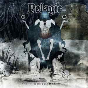 Pelagic - Nocturnia flac