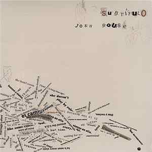 Josh Rouse - Subtítulo flac