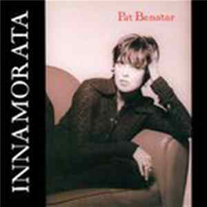 Pat Benatar - Innamorata flac