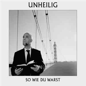 Unheilig - So Wie Du Warst flac