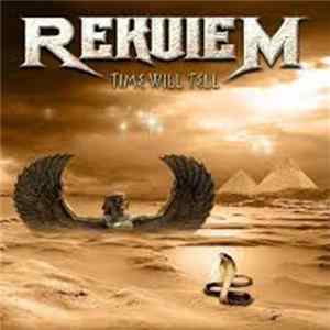 Rekuiem - Time Will Tell flac