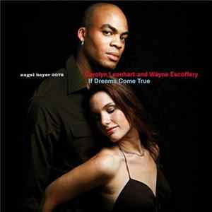 Carolyn Leonhart, Wayne Escoffery - If Dreams Come True flac