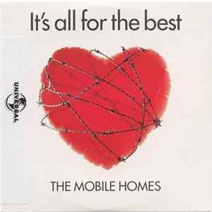 The Mobile Homes - It's All For The Best flac