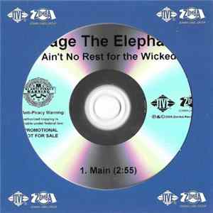 Cage The Elephant - Ain't No Rest For The Wicked flac