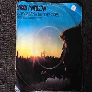 Barry Manilow - Copacabana / Can't Smile Without You flac