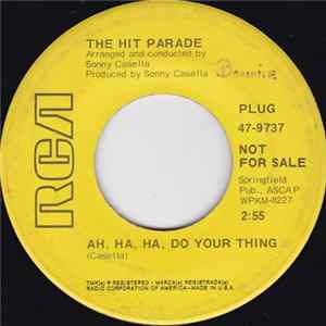 The Hit Parade - Ah, Ha, Ha, Do Your Thing flac