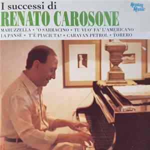 Renato Carosone - I Successi Di Renato Carosone flac