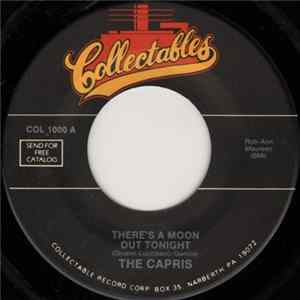 The Capris - There's A Moon Out Tonight / Indian Girl flac