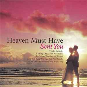 Various - Heaven Must Have Sent You flac