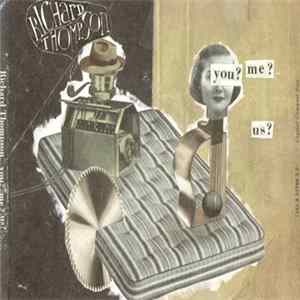 Richard Thompson - You? Me? Us? flac