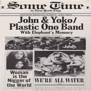John & Yoko / Plastic Ono Band - Some Time In New York City flac