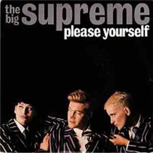 The Big Supreme - Please Yourself flac