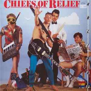 Chiefs Of Relief - Holiday flac