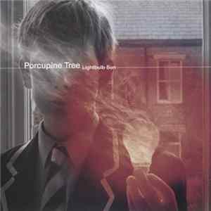 Porcupine Tree - Lightbulb Sun flac