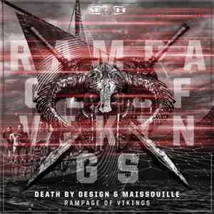 Death By Design & Maissouille - Rampage Of Vikings flac
