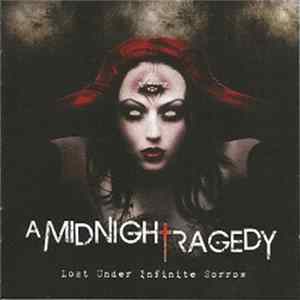 A Midnight Tragedy - Lost Under Infinite Sorrow flac