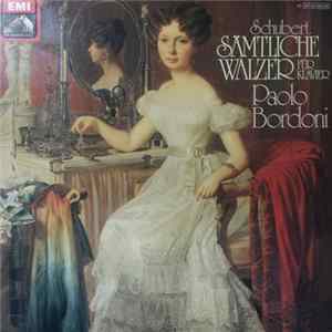 Franz Schubert, Paolo Bordoni - Sämtliche Walzer Für Klavier flac
