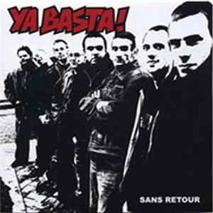 Ya Basta ! - Sans Retour flac