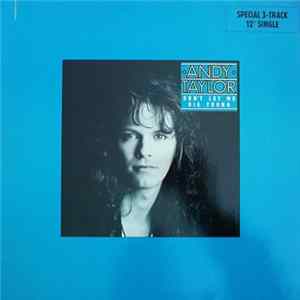 Andy Taylor - Don`t Let Me Die Young flac