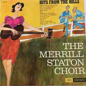 The Merrill Staton Choir - Hits From The Hills flac