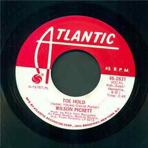 Wilson Pickett - Born To Be Wild / Toe Hold flac