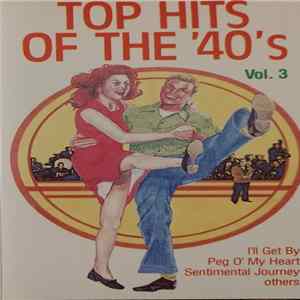 Various - Top Hits Of The 40's Vol. III flac