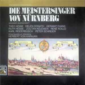 Richard Wagner, Chor der Staatsoper Dresden, Chor Des Leipziger Rundfunks, Staatskapelle Dresden, Herbert von Karajan - Die Meistersinger von Nürnberg flac