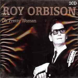 Roy Orbison - Oh Pretty Woman flac