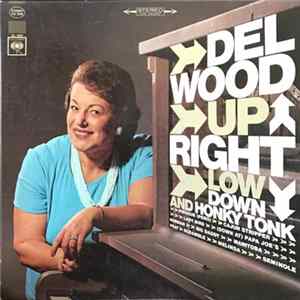 Del Wood - Upright, Low Down And Honky Tonk flac