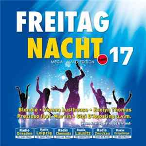 Various - Freitag Nacht 17 - Mega-Maxi-Edition Volume 17 flac