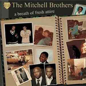 The Mitchell Brothers - A Breath Of Fresh Attire flac