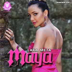 Maya - Laka Meta (Williamstown Heartbeat Edit) flac