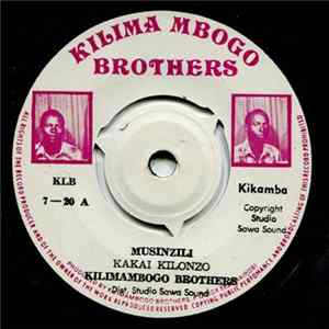 Kilimambogo Brothers - Musinzili / Thina Witu flac