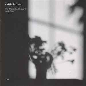 Keith Jarrett - The Melody At Night, With You flac