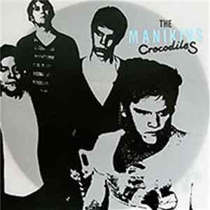 The Manikins - Crocodiles flac