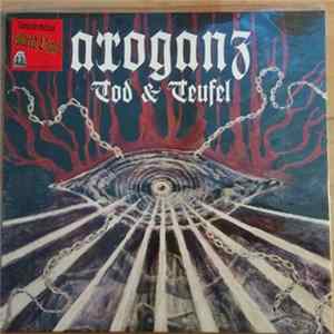 Arroganz - Tod & Teufel flac