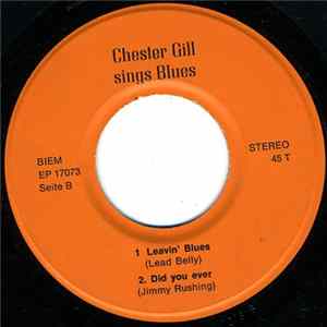 Chester Gill - Leavin' Blues flac