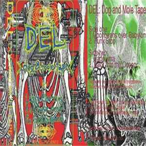 DEL - Dog And Mole Tape flac