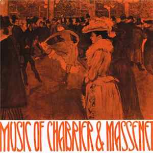 Chabrier, Massenet - Music of Chabrier & Massenet flac