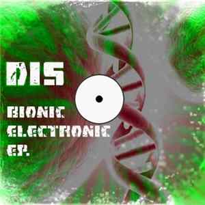 DiS - Bionic Electronic EP flac