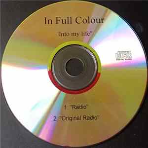 In Full Colour - Into My Life flac