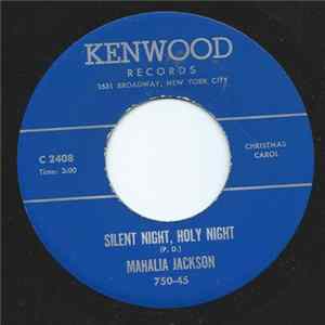 Mahalia Jackson - Silent Night, Holy Night / Lord's Prayer flac