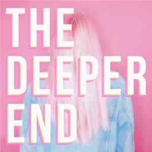 Eliza & The Delusionals - The Deeper End flac