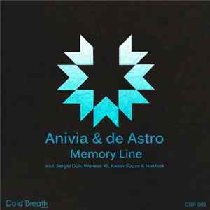Anivia & de Astro - Memory Line flac