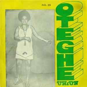 Oteghe Brother's Union Dance Band Of Ugo Niyekorhion - Oteghe Union flac