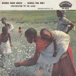 Orchestre TP OK - Jazz - Bolingo Marie Angele flac