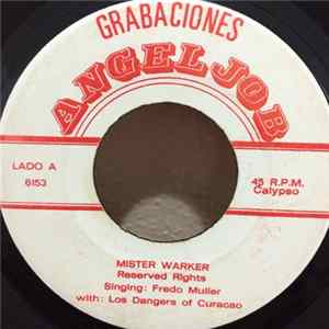 Los Dangers Of Curacao - Mister Warker / Dr. Chivago flac